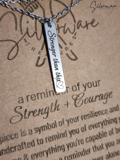 Strength + Courage Pendant Necklace Featuring "Stronger than this♡" Engraving and Resilience Poem (medium card)