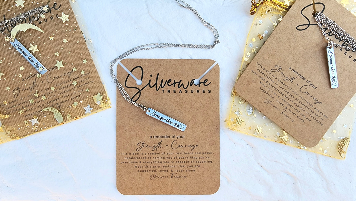 Strength + Courage Pendant Necklace Featuring "Stronger than this♡" Engraving & Resilience Poem