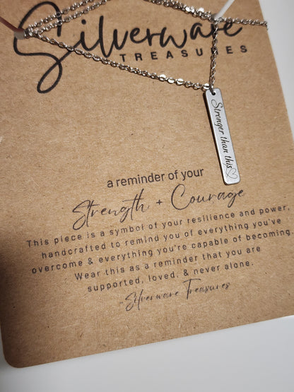 Strength + Courage Pendant Necklace Featuring "Stronger than this♡" Engraving and Resilience Poem (large card)